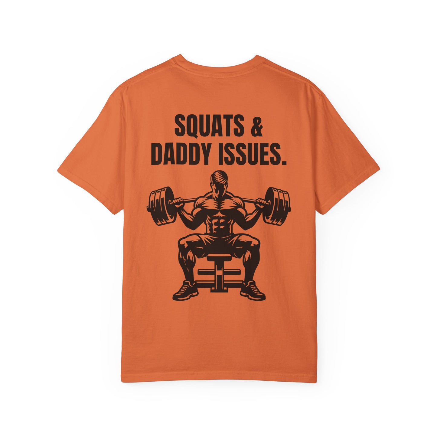 SQUATS & Daddy Issues