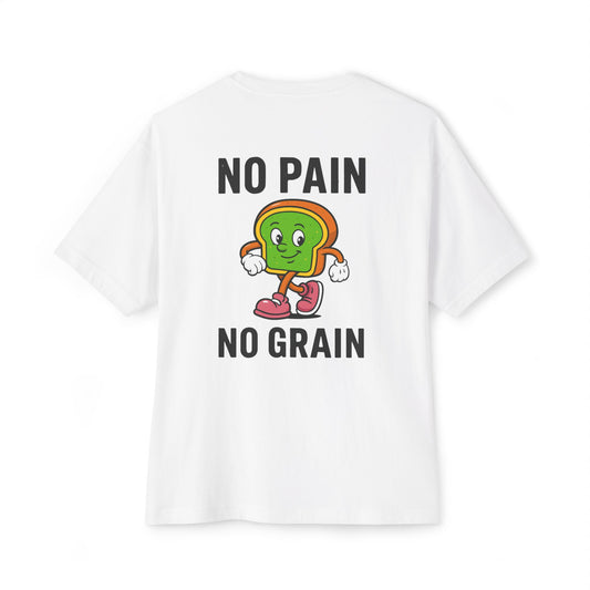 No pain No Grain