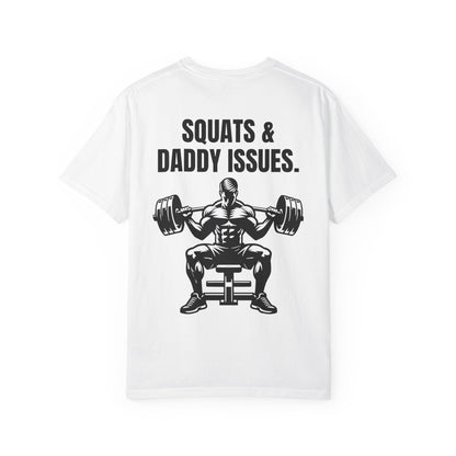 SQUATS & Daddy Issues