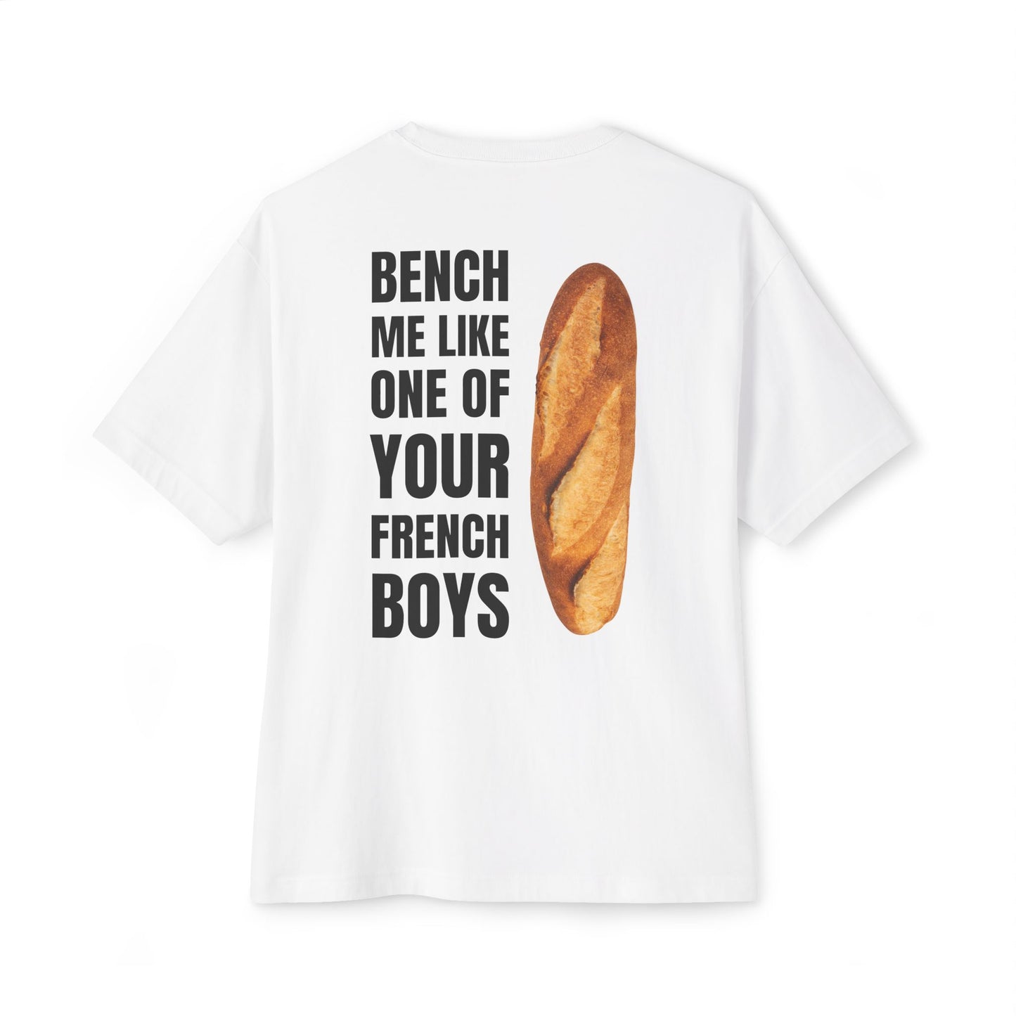 Bench Me Like One of Your French Boys